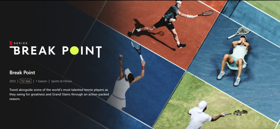 Review: “Break Point” depicts the competitive lives and emotions that the  most successful tennis players experience – The American River Current